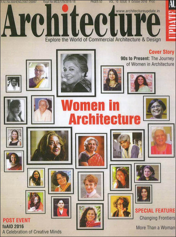 The Journey of Women in Architecture by Brinda Somaya; Architecture Update - Vol 10 Issue 9.